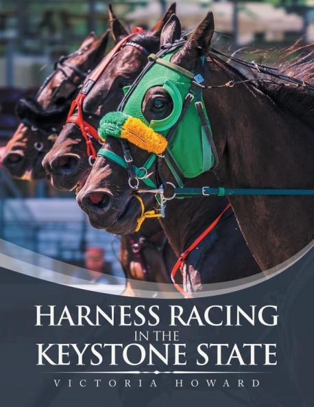 Harness Racing in the Keystone State