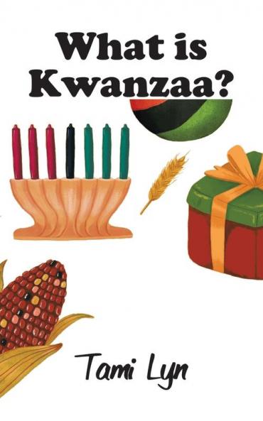 WHAT IS  KWANZAA?