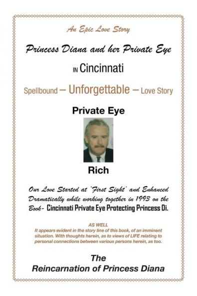 Princess Diana and Her Private Eye      in Cincinnati