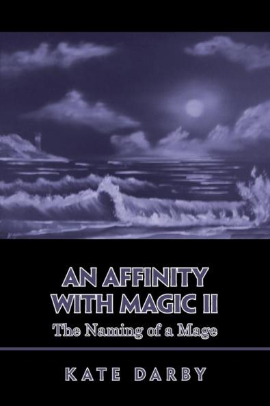 An Affinity with Magic Ii
