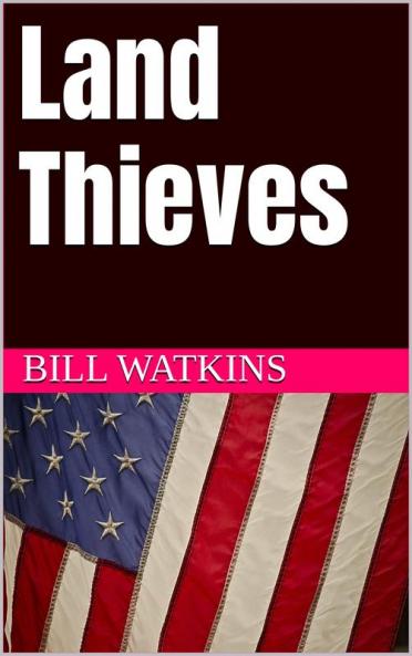 Land Thieves