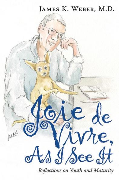 Joie De Vivre as I See It