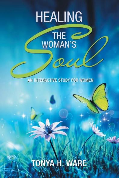 Healing the Woman's Soul