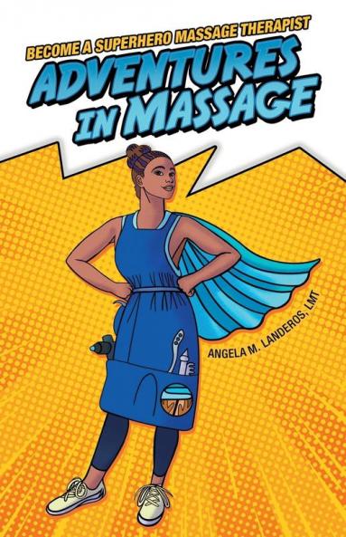 Adventures in Massage