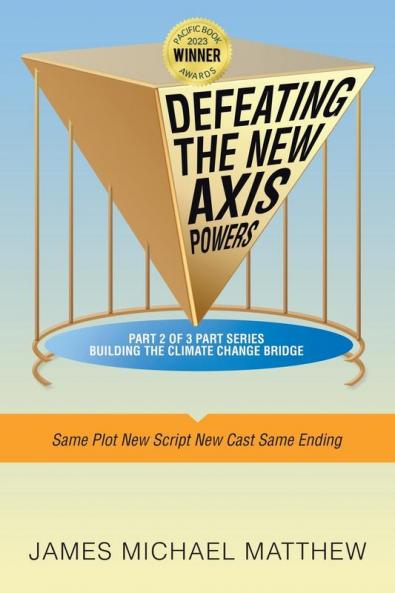 Defeating the New Axis Powers