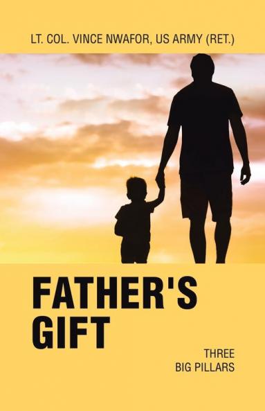 FATHER'S GIFT