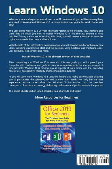 Windows 10 for Beginners. Revised & Expanded 3rd Edition: The Premiere User Guide for Work Home & Play (For Beginners (For Beginners))