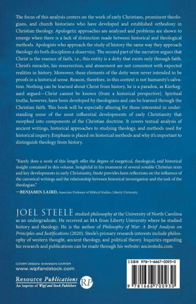 Early Christianity and Historical Methods: Repudiating the Contemporary Approach