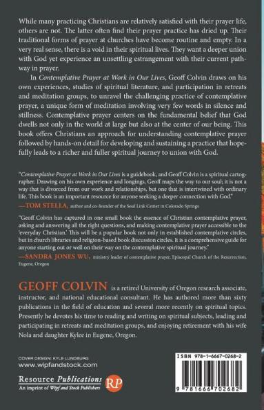 Contemplative Prayer at Work in Our Lives: Resting in God's Presence and Action