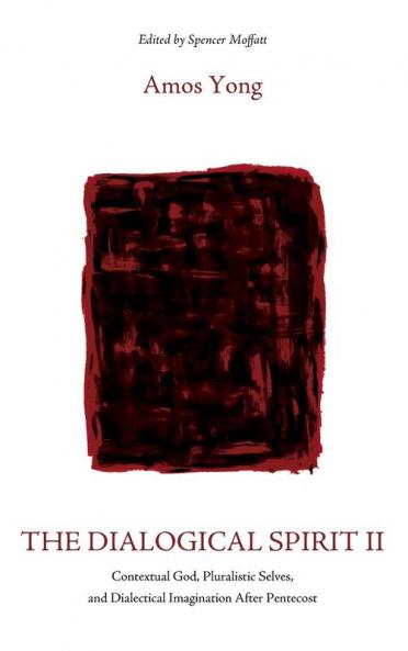 The Dialogical Spirit II