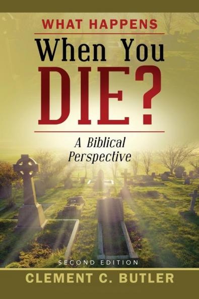 What Happens When You Die? Second Edition