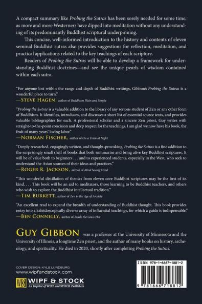 Probing the Sutras: A Guide to Studying and Understanding Buddhism's Most Essential Texts