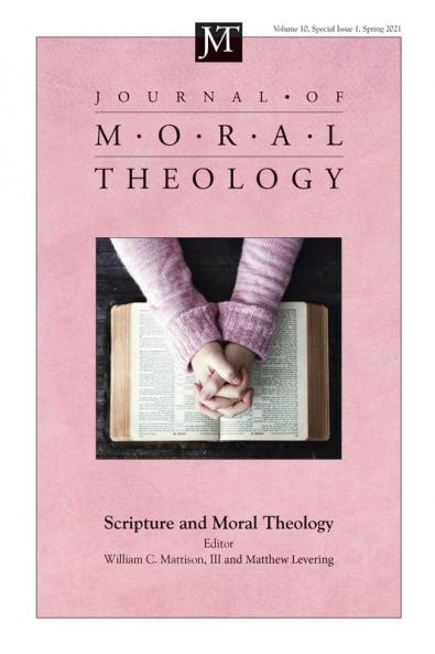 Journal of Moral Theology Volume 10 Special Issue 1