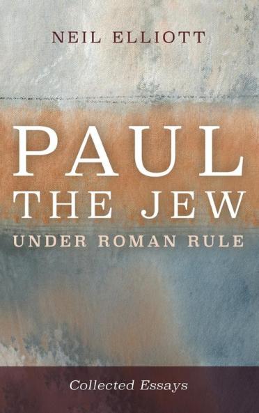 Paul the Jew under Roman Rule
