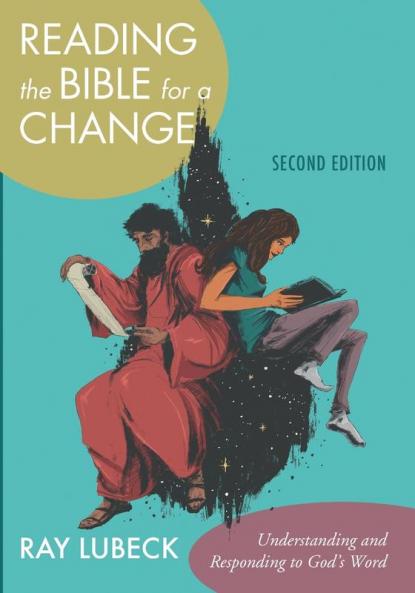 Reading the Bible for a Change Second Edition