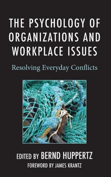 Psychology of Organizations and Workplace Issues