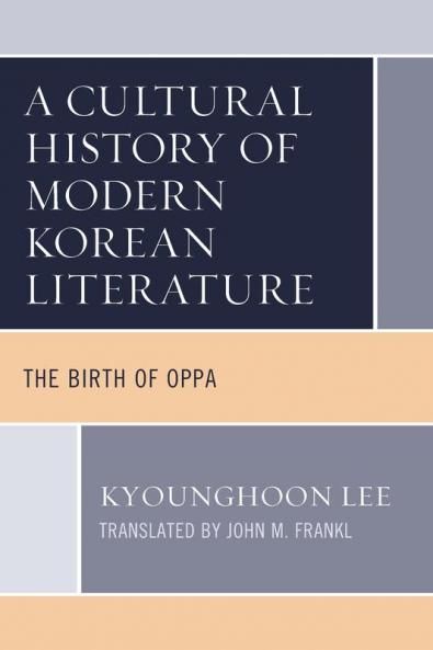 Cultural History of Modern Korean Literature