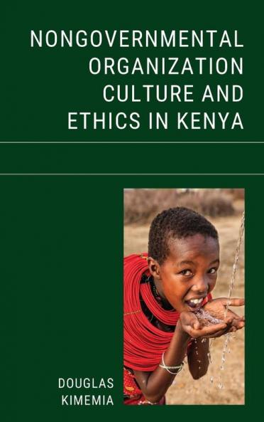 Nongovernmental Organization Culture and Ethics in Kenya