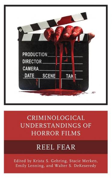 Criminological Understandings of Horror Films