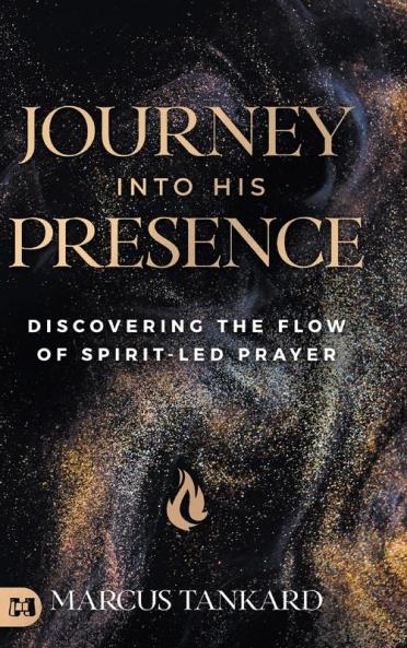 Journey Into His Presence