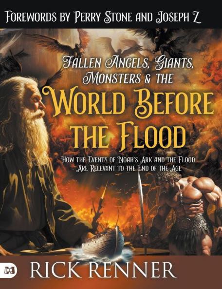 Fallen Angels Giants Monsters and the World Before the Flood