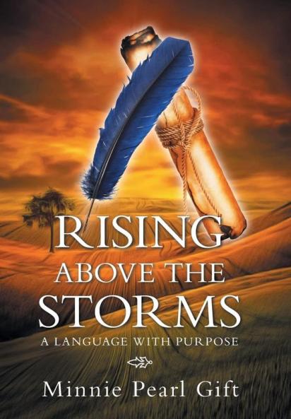 Rising Above the Storms