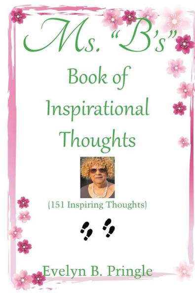 Ms. B'S Book of Inspirational Thoughts