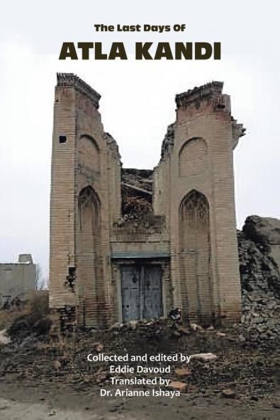 The Last Days of Atla Kandi