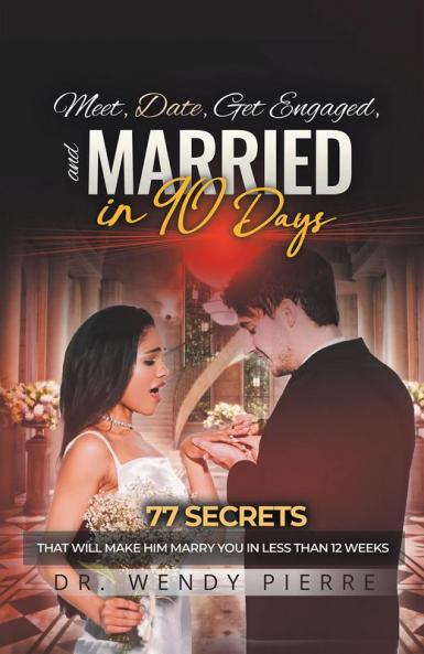 Meet Date Get Engaged and Married in 90 Days