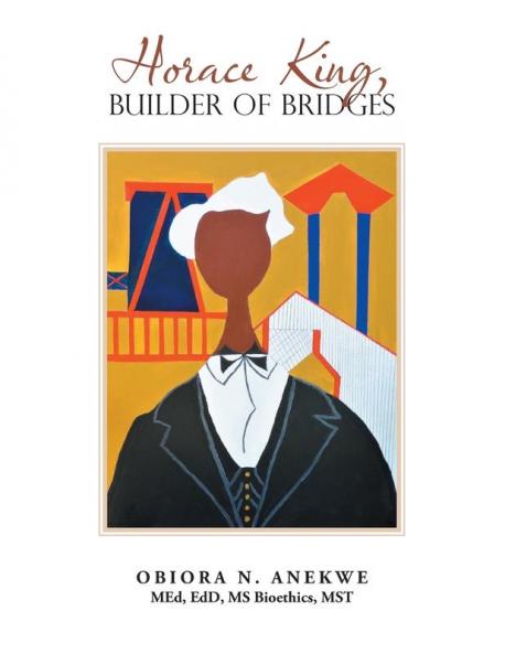 Horace King Builder of Bridges