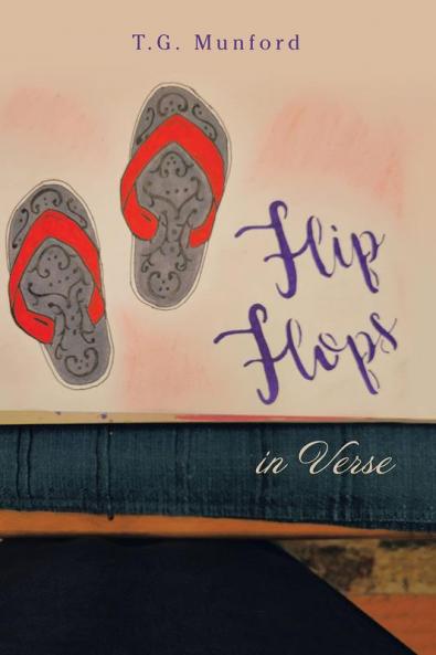 Flip Flops in Verse