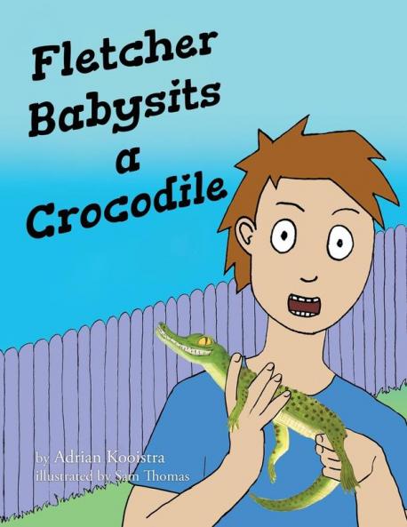 Fletcher Babysits a Crocodile