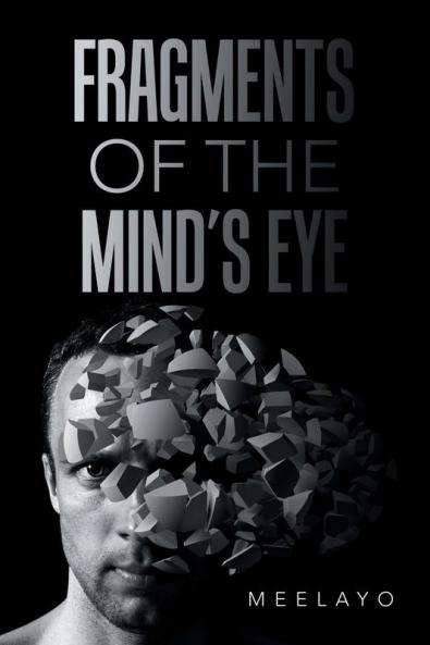 Fragments of the Mind's Eye