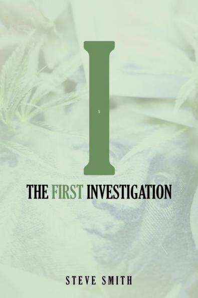 The First Investigation