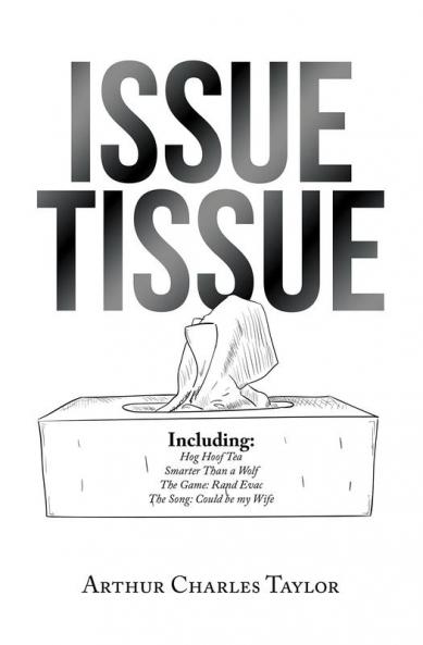Issue Tissue