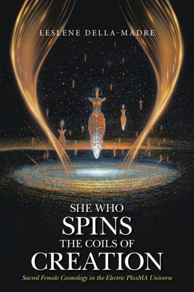 She Who Spins the Coils of Creation