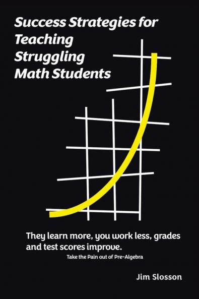 Success Strategies for Teaching Struggling Math Students