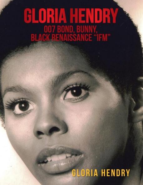 Gloria Hendry 007 Bond Bunny Black Renaissance Ifm