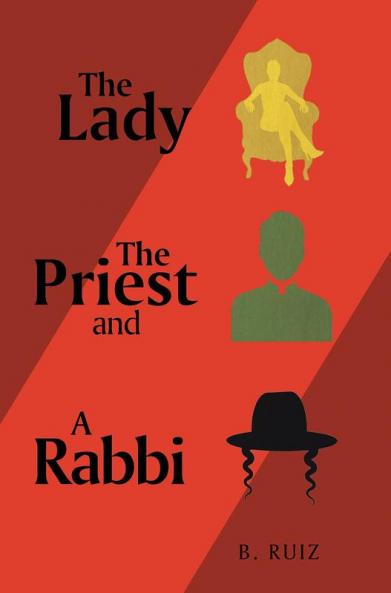 The Lady the Priest and a Rabbi