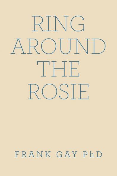 Ring Around the Rosie