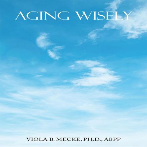 Aging Wisely
