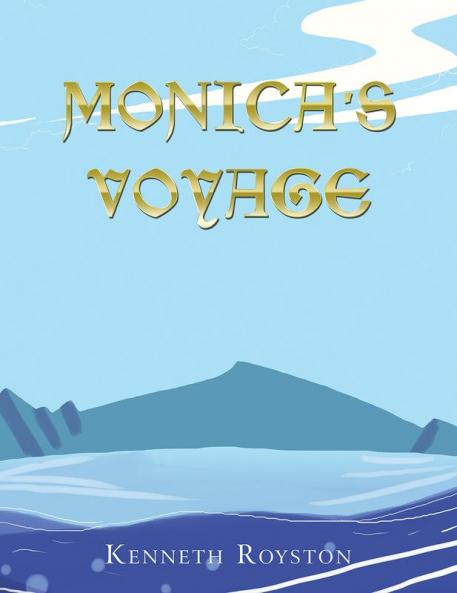 MONICA'S VOYAGE