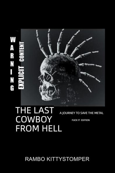 The Last Cowboy from Hell