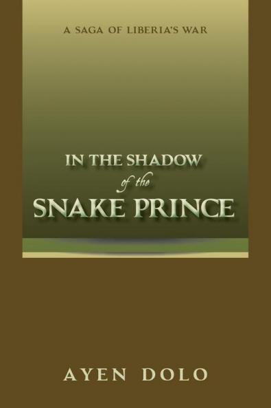 In the Shadow of the Snake Prince
