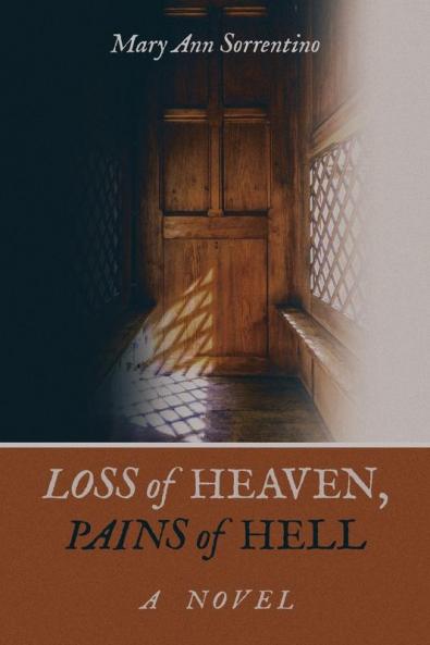 Loss of Heaven Pains of Hell
