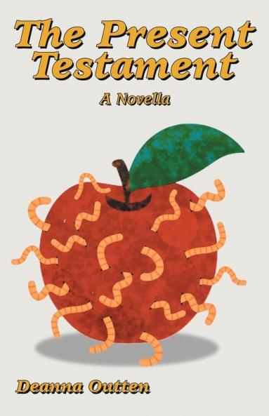 The Present Testament