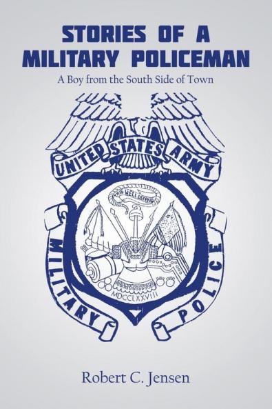 Stories of a Military Policeman