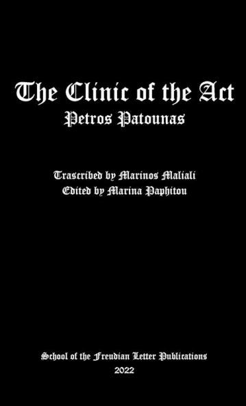 The Clinic of the Act
