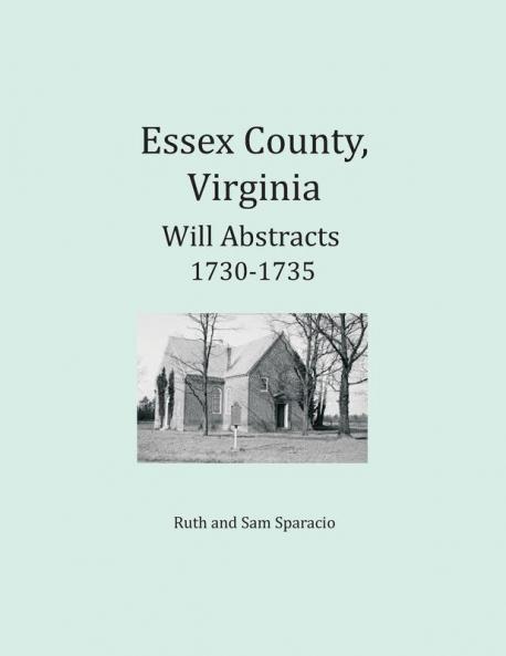 Essex County Virginia Will Abstracts 1730-1735