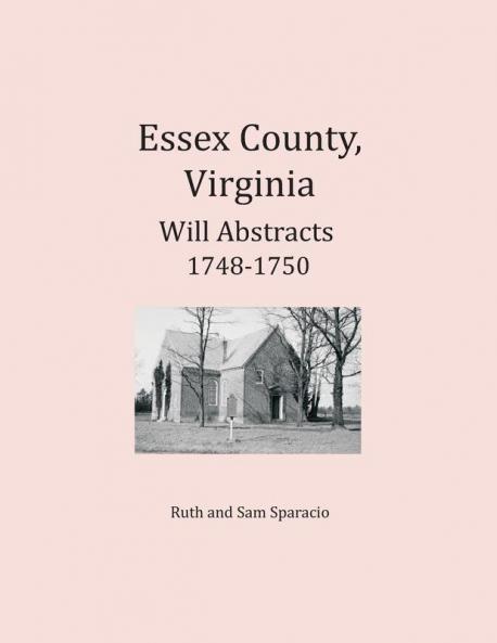 Essex County Virginia Will Abstracts 1748-1750